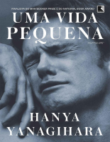Uma vida pequena - Hanya Yanagihara.epub